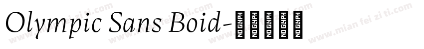 Olympic Sans Boid字体转换